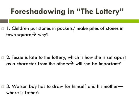 examples of foreshadowing in the lottery